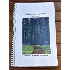 Spiral Bound Seminary Tea Favorites Cookbook 1935–2005 Portland OR Tea Recipes